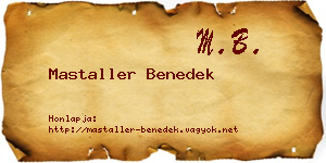 Mastaller Benedek névjegykártya